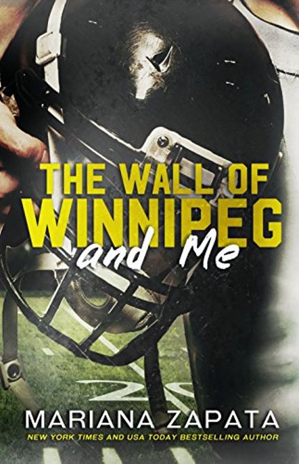 The Wall of Winnipeg and Me Buy The Wall of Winnipeg and Me at Amazon