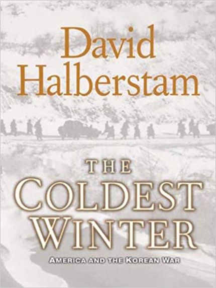 The Coldest Winter: America and the Korean War Buy The Coldest Winter: America and the Korean War at Amazon
