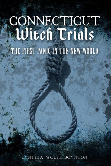 Connecticut Witch Trials: The First Panic in the New World Buy Connecticut Witch Trials: The First Panic in the New World at Amazon