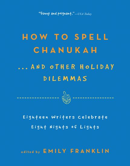 How to Spell Chanukah Buy How to Spell Chanukah at Amazon