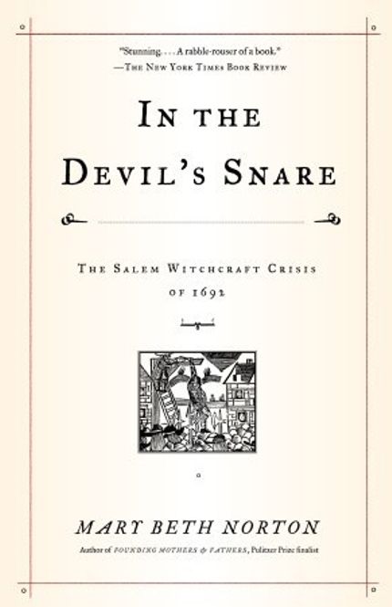 In the Devil’s Snare: The Salem Witchcraft Crisis of 1692 Buy In the Devil’s Snare: The Salem Witchcraft Crisis of 1692 at Amazon