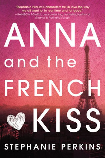 Anna and the French Kiss Buy Anna and the French Kiss at Amazon
