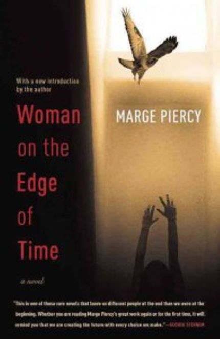 Woman on the Edge of Time Buy Woman on the Edge of Time at Amazon