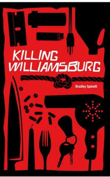 Killing Williamsburg Buy Killing Williamsburg at Amazon