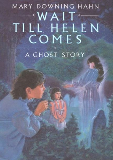 Wait Till Helen Comes Buy Wait Till Helen Comes at Amazon