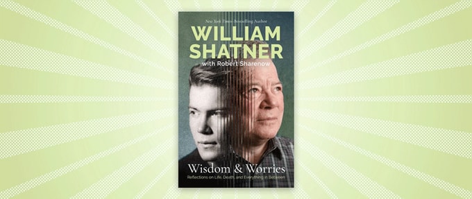William Shatner Looks Back on a Life Spent Boldly Going Where No One Had Gone Before