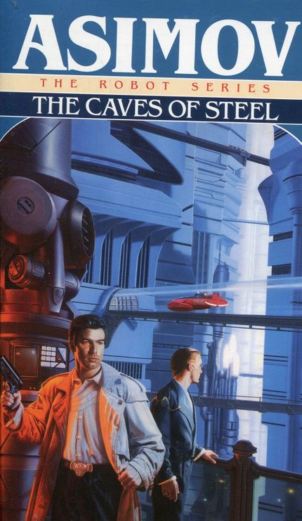 The Caves of Steel (Robot series) Buy The Caves of Steel (Robot series) at Amazon