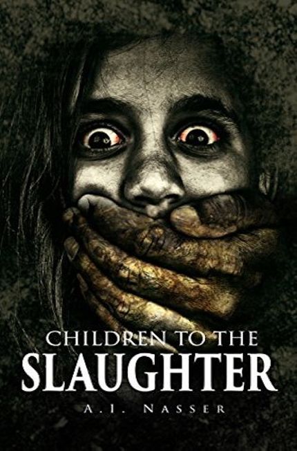 Children to the Slaughter - $0.00 Buy Children to the Slaughter - $0.00 at Amazon