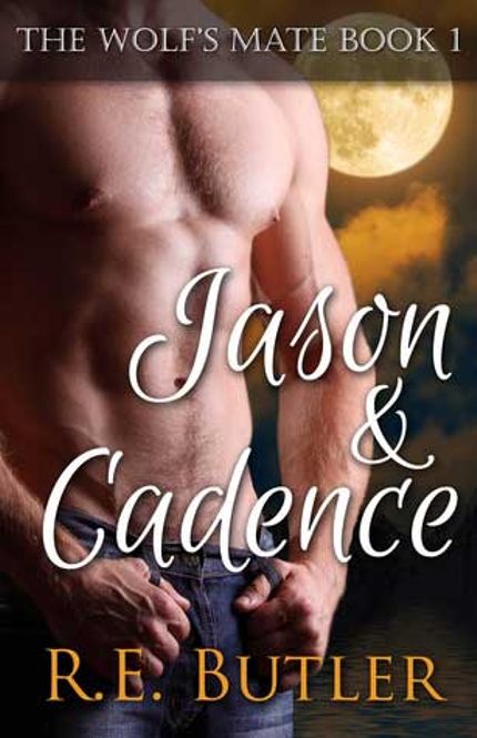 The Wolf's Mate Book 1: Jason & Cadence Buy The Wolf's Mate Book 1: Jason & Cadence at Amazon
