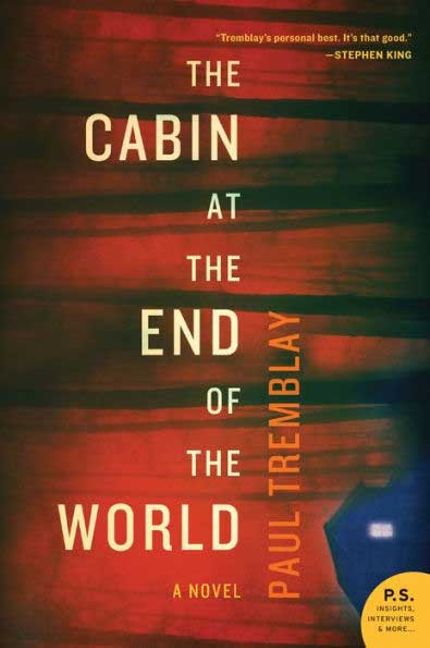 Buy The Cabin at the End of the World at Amazon