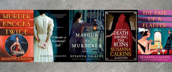 Covers of " Murder Knocks Twice," " Murder Knocks Twice," "The Masque of a Murderer," "Death Among the Ruins," and "The Fate of a Flapper" by Susanna Calkins