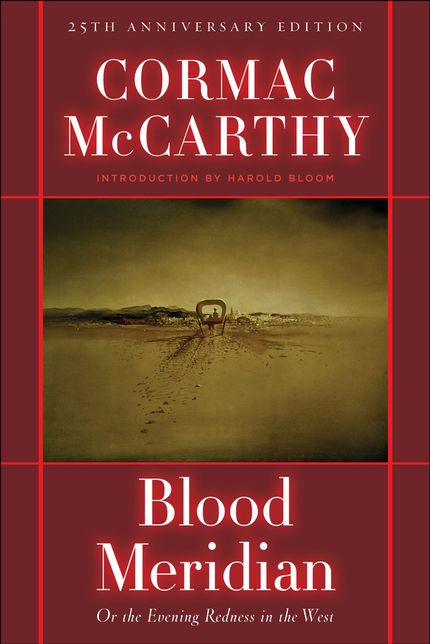Blood Meridian Buy Blood Meridian at Amazon