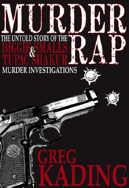 Murder Rap: The Untold Story of the Biggie Smalls and Tupac Shakur Murder Investigations Buy Murder Rap: The Untold Story of the Biggie Smalls and Tupac Shakur Murder Investigations at Amazon