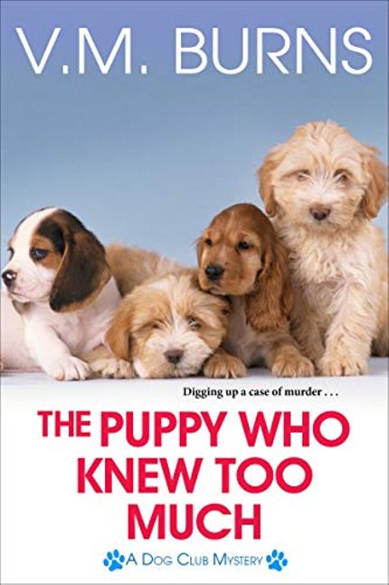 The Puppy Who Knew Too Much Buy The Puppy Who Knew Too Much at Amazon
