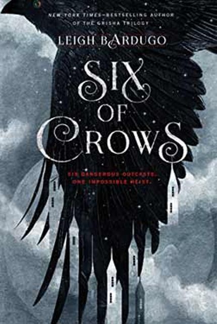 Six of Crows Buy Six of Crows at Amazon