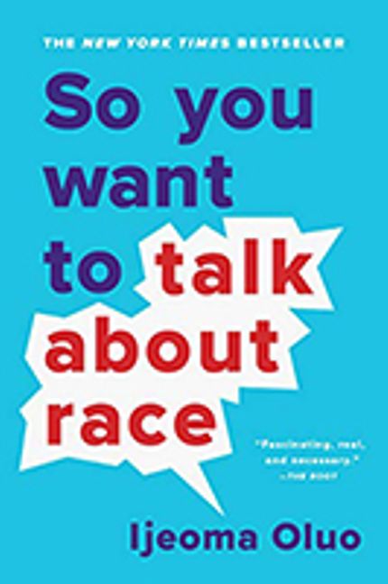 Buy So You Want to Talk About Race at Amazon
