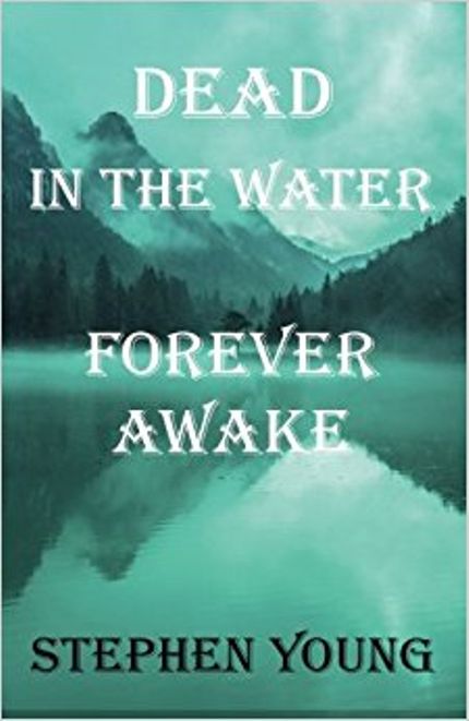 Dead in the Water; Forever Awake Buy Dead in the Water; Forever Awake at Amazon