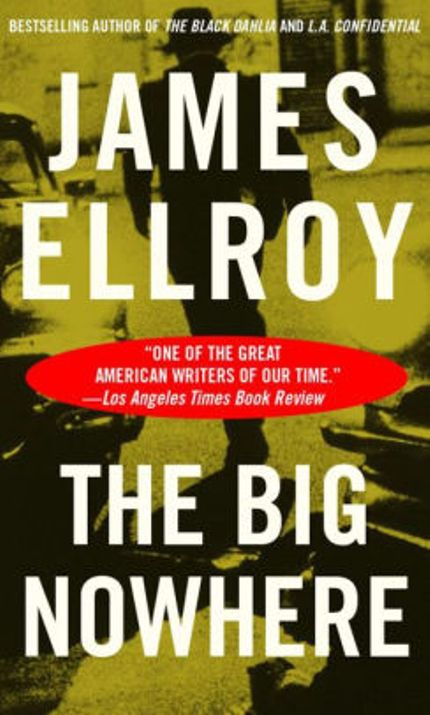 The Big Nowhere Buy The Big Nowhere at Amazon
