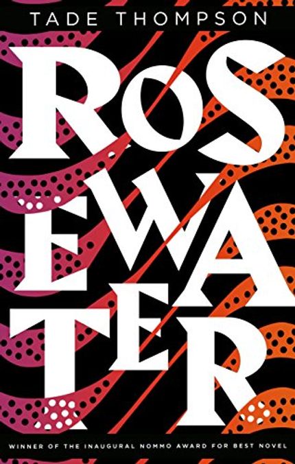 rosewater-tade-thompson Rosewater Tade Thompson