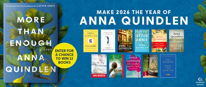 GIVEAWAY: Win A Year's Worth of Anna Quindlen!