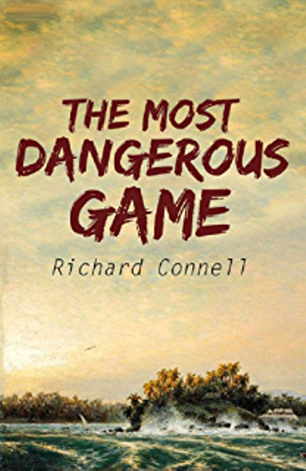 The Most Dangerous Game Buy The Most Dangerous Game at Amazon