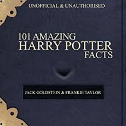 101 Amazing Harry Potter Facts Buy 101 Amazing Harry Potter Facts at Amazon