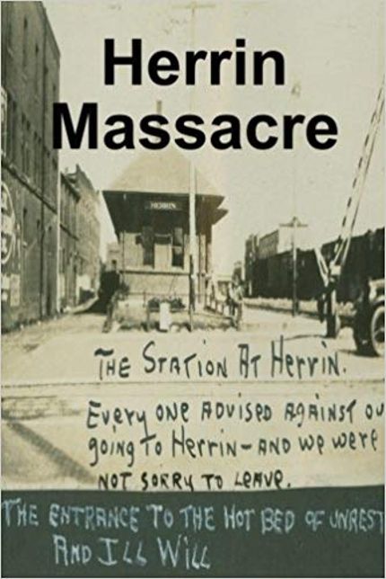 Herrin Massacre Buy Herrin Massacre at Amazon