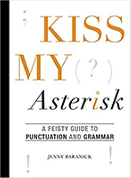 Kiss My Asterisk Buy Kiss My Asterisk at Amazon
