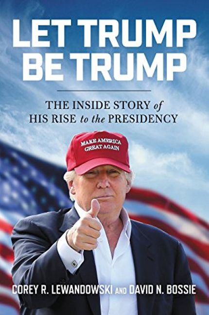 Let Trump Be Trump Buy Let Trump Be Trump at Amazon