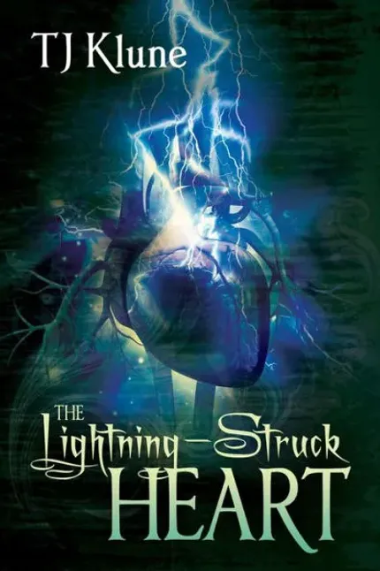 Cover of 'The Lightning-Struck Heart' by T.J. Klune