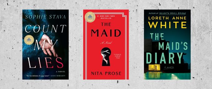 Covers of "Count My Lies" by Sophie Stava, "The Maid" by Nita Prose, and "The Maid's Diary" by Loreth Anne White