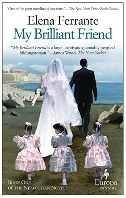 My Brilliant Friend Buy My Brilliant Friend at Amazon