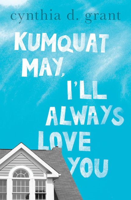 Kumquat May, I’ll Always Love You Buy Kumquat May, I’ll Always Love You at Amazon