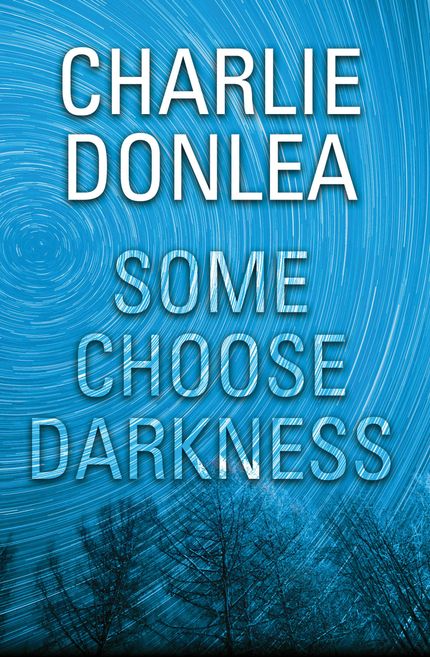 Some Choose Darkness Buy Some Choose Darkness at Amazon