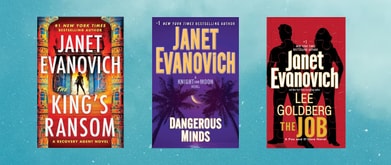 Covers of "King's Ransom," "Dangerous Minds," and "The Job" by Janet Evanovich