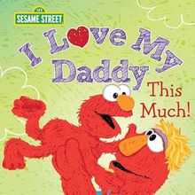 i-love-my-daddy-this-much Cover "I Love My Daddy This Much"