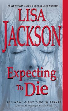 Buy Expecting to Die (An Alvarez & Pescoli Novel Book 7) at Amazon