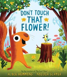 Cover of "Don't Touch That Flower"