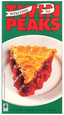 Welcome to Twin Peaks by David Lynch, Mark Frost, and Richard Saul Wurman