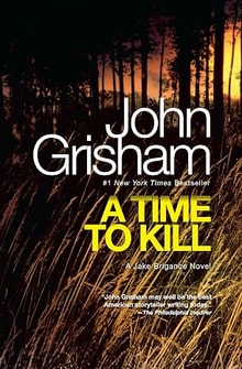 A Time to Kill: A Novel (Jake Brigance Book 1) Wheat sprigs, a dark forest, and skyline of fire in the background on the cover of A Time to Kill