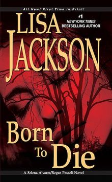 Buy Born to Die (An Alvarez & Pescoli Novel Book 3) at Amazon