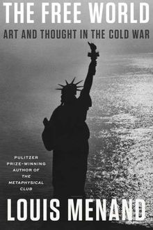 Buy The Free World: Art and Thought in the Cold War at Amazon