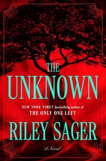 Book cover for 'The Unknown' by Riley Sager