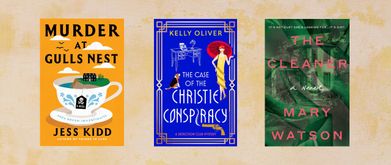 Covers of " Murder at Gulls Nest" by Jess Kidd, "The Case of the Christie Conspiracy" by Kelly Oliver, and "The Cleaner" by Mary Watson